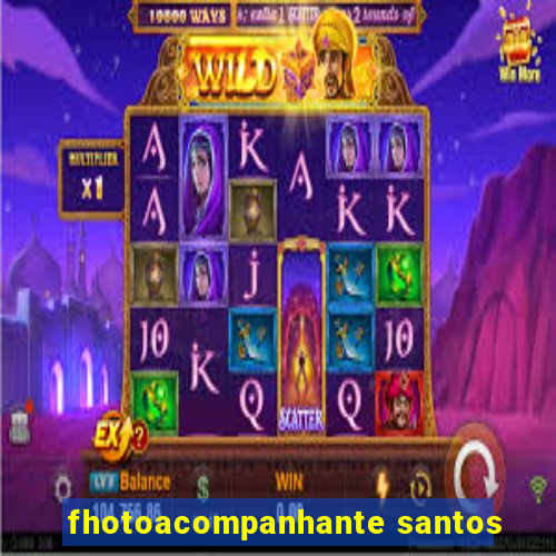 fhotoacompanhante santos